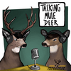 undefined Mule Deer Foundation - Talking Mule Deer Podcast