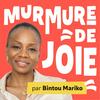 undefined Murmure de joie par Bintou MARIKO