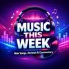 undefined Music This Week