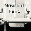 undefined Música de Feria