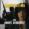 undefined Narcosistema con Anabel Hernández