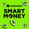 undefined NerdWallet's Smart Money Podcast