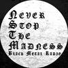 undefined Never Stop The Madness - Black Metal Radio