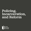 undefined New Books in Policing, Incarceration, and Reform
