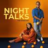 undefined Night Talks | El Podcast