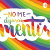 undefined No Me Dejarán Mentir
