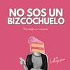 undefined No sos un bizcochuelo | @lucre.psico