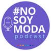 undefined No Soy Moda