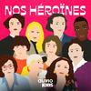 undefined Nos héroïnes : dix portraits de femmes belges inspirantes racontés aux enfants