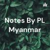 undefined Notes By PL Myanmar