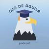 undefined Ojo de Águila - Podcast