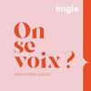 undefined On se voix ? Le podcast de rencontres