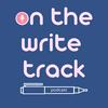 undefined On the Write Track Podcast