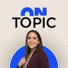 undefined ON TOPIC con Vero Ruiz del Vizo