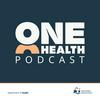 undefined One Health Podcast