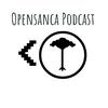 undefined Opensanca Podcast