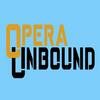undefined Opera Unbound