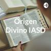 undefined Origen Divino IASD