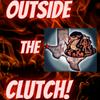 undefined Outside The Clutch