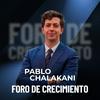 undefined Foro De Crecimiento | Pablo Chalakani