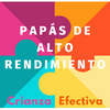 undefined PAPÁS DE ALTO RENDIMIENTO