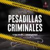 undefined Pesadillas Criminales