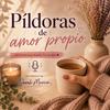 undefined Píldoras de amor propio