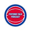 undefined Pistons Talk Podcast