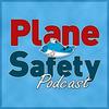 undefined Plane Safety Podcast - Safety from the flightdeck