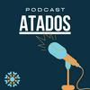 undefined Podcast Atados