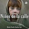 undefined Podcast de los niños de la calle