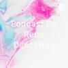 undefined Podcast De Rene Descartes
