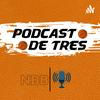 undefined Podcast De Três