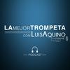 undefined Podcast La Mejor Trompeta