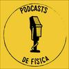 undefined Podcasts de Física