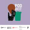 undefined PODWASTE