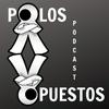 undefined Polos Opuestos Podcast