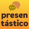 undefined Presentástico