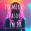 undefined Primeros Pasos en Inteligencia Artificial