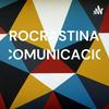 undefined PROCRASTINAR COMUNICACIO