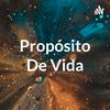 undefined Propósito De Vida