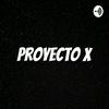 undefined Proyecto X