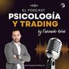 undefined Psicología y Trading by Fernando Arias