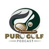 undefined Puro Golf Podcast
