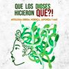 undefined Que los dioses hicieron QUE?!