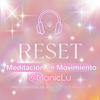 undefined ReSet; Meditación en movimiento- Procesos verbales energéticos de Access Consciousness®️ y fortalecimientos Método Yuen