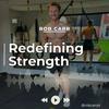 undefined Redefining Strength