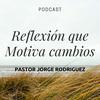 undefined Reflexion que motiva cambios