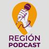 undefined Región Podcast