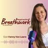 undefined Respiración Breathwork | El Podcast